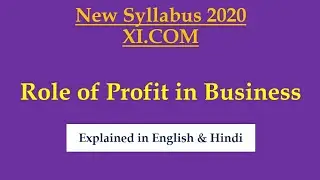 11th OCM Ch.1 Lecture 06 Role of Profit in Business