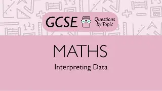 Interpreting Data (Foundation) - Q1 | Maths GCSE | PMT Education