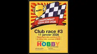 Centre du Hobby - Trois-Rivières - Club race #3 -2025/2026