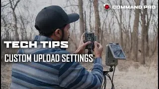 COMMAND PRO TECH TIP | Custom Upload Settings