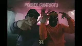PERREO CONTACTO - JB BBB(( Prod. Eric Santana))