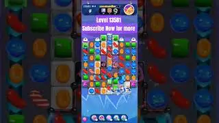 Candy Crush level of 13581 #gamer #candycrushwalkthrough #gamergamer #candy#game#candycrushgameplay