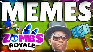 Zombs Royale Memes (HILARIOUS)!