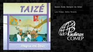 Luiz Felipe, Dalva Tenorio - Quem Anda Sempre no Amor