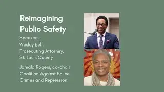 WVR August 2020 Program: Reimagining Public Safety