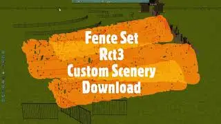 RollerCoaster Tycoon 3 Custom Scenery Download FENCE SET Rct3 Custom Content