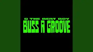 Buss A Groove