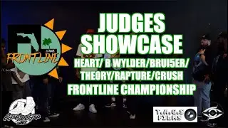 HEART / B WYLDER / BRUI5ER / THEORY / RAPTURE / CRUSH | Judges Showcase | Frontline Krump | #SXSTV