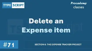 #71 Delete an Expense Item | Expense Tracker Project | A Complete TypeScript Course