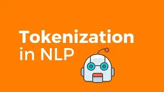 Tokenization in Natural Language Processing
