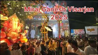Miraj Ganpati Visarjan 2025 