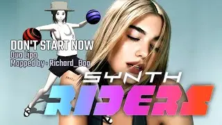 Synth Riders - 04 - DON'T START NOW - Dua Lipa - RIichard_Bag