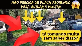 T&aacute; tomando MULTA sem saber? N&atilde;o precisa de PLACA proibindo para autuar!