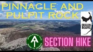 AT Hike - Pinnacle and Pulpit Rock 2024