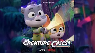 @Kidzuko - [ENG] The Creature Cases Launch Trailer | April 12th @Netflix