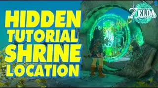 ZELDA ToTK - HIDDEN Tutorial SHRINE LOCATION! | Legend of Zelda Tears of the Kingdom #TOTK