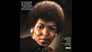 Carolyn Franklin - As Long As You Are There
