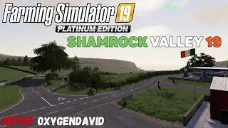 Farming Simulator 19 Shamrock Valley - Ирландия) #Посмотрим