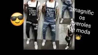overoles para hombre moda 2021