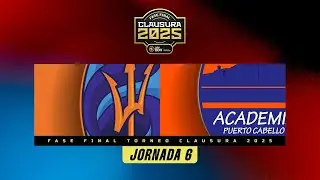 La Guaira vs. Puerto Cabello - Torneo Clausura 2025 - Fase Final - Jornada 6