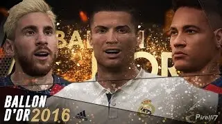 FIFA 17: BALLON D'OR 2016 |Epic Battle - Cristiano Ronaldo vs Neymar vs Messi| 60fps - by Pirelli7