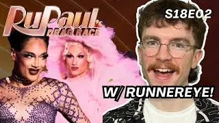 Pressed Conference: Drag Race S18E2 Recap (w/ @RunnerEye !)