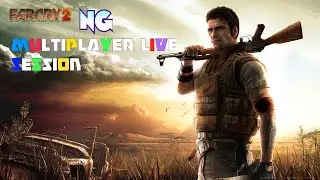 FAR CRY 2 MULTIPLAYER 2022 LIVE SESSION