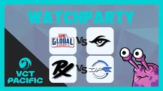 GE vs TS & PRX vs DFM | VCT PACIFIC Stage 2