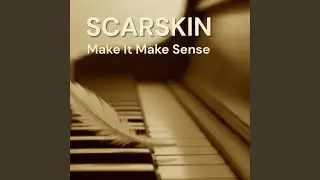 Make It Make Sense (feat. Valentina Saval)