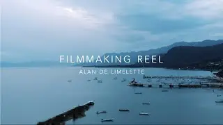 My Filmmaking Demo Reel 2021 - Alan de Limelette