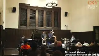 Different Waters: Jonathan Richards / Oriental Folk Song: Wayne Shorter | Occidental College