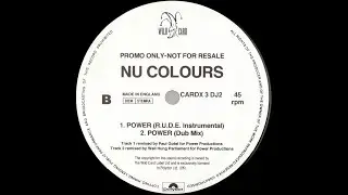 Nu Colours - Power (Well Hung Parliament Dub) 1992
