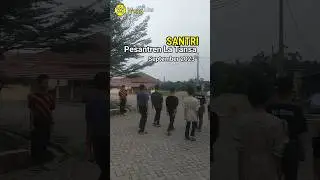 SANTRI PESANTREN LA TANSA #short #shorts #wongatas #latansa #pesantren #ayomondok #santri