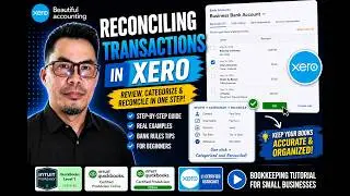 Bank Reconciliation in Xero Step-by-Step with Examples