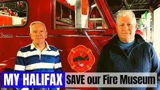 Save Our Fire Museum - My Halifax - Things To Do In Halifax