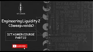 ICT (Engineering liguidity 2 sweep+voids) (PART 23)