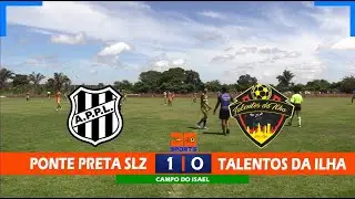 PONTE PRETA 1X0 TALENTOS DA ILHA | SUB 17 COPA CEFAMA 2024