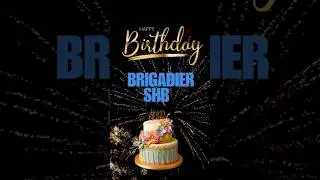 Happy birthday brigadier shb #brigadier #happybirthday #happybirthdaywishes #happybirthdaytoyou
