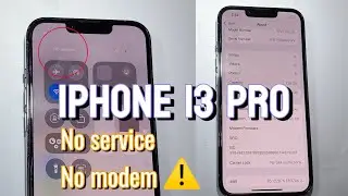 iPhone 13 Pro no service, no modem firmware ⚠️