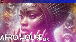 NEW Afro House MIX 2024 #4 By Miss Ray | afrohouse | afrotech | peaktime