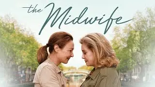 The Midwife - Official Trailer