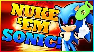 How Much Of The World Could Sonic The Hedgehog Destroy With Bombs?!