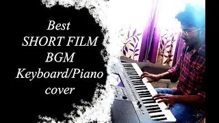 Best Short film BGM keyboard/piano cover | Amrutha 96.4 Fm | YAMAHA KEYBOARD |  by VAMSI