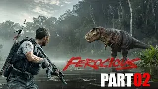 FEROCIOUS | PART 2 Gameplay Walkthrough Full Game | Ultra Graphics 2026 [PC RTX 2K] No Commentary
