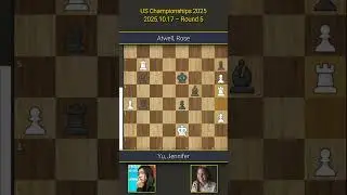 🇺🇸 Jennifer Yu vs Rose Atwell 🇺🇸 | US Championships 2025 | Round 5