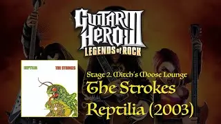 Guitar Hero III: Reptilia [letra en español] - The Strokes