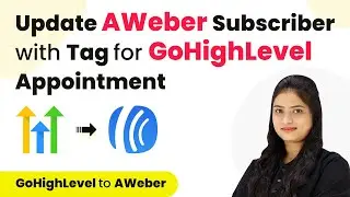 How to Update AWeber Subscriber with Tag for GoHighLevel Appointment