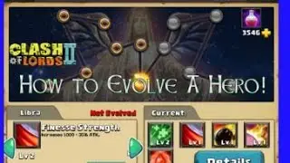 Clash of Lords 2- How to Evolve Your Hero