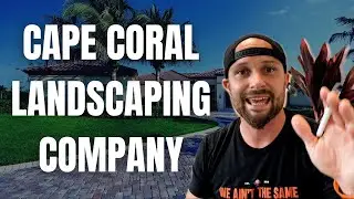 #1 Choice for Landscaping Cape Coral FL