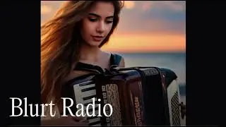 Blurt Radio - Melodeon  #blurt #music #ai #accordion 
